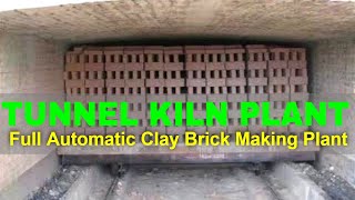 Tunnel Kiln Clay Brick Making Plant Full Automatic