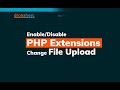 Enable Disable PHP Extensions Change File Upload Limit Using CPanel