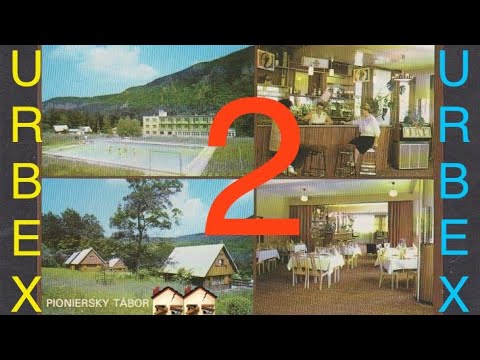 🏚️ opusteny pioniersky tabor 2.časť | abandoned pioneer camp 🇸🇰 part 2 (URBEX)