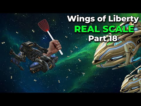 Wings of Liberty: REAL SCALE - Part 18