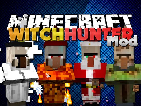 Minecraft Mods - WITCH HUNTER MOD - BE A HUNTER OF WITCHES!