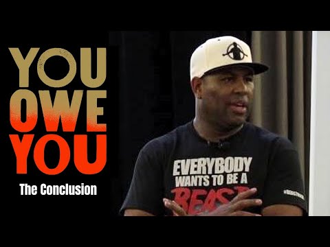 YOU OWE YOU (Eric Thomas) Powerful Motivational Video