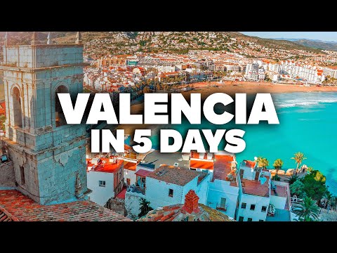 VALENCIA IN 5 DAYS! Perfect Itinerary with Must-See Attractions!