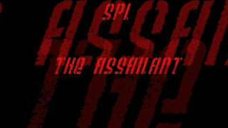 SPL - The Assailant