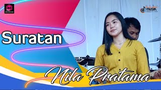 Download lagu Nila Pratama - Suratan || Om. New Satria live Musik mp3 Download lagu Nila Pratama - Suratan || Om. New Satria live Musik mp3