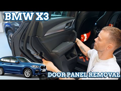 BMW X3 G01 Door Panel Removal 2017, 2018, 2019, 2020, 2021, 2022, 2023