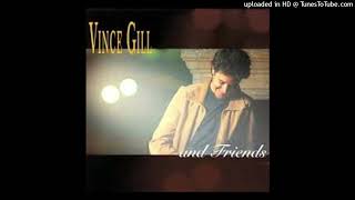 Vince Gill &amp; Emmylou Harris - What If I Say Goodbey(1994)