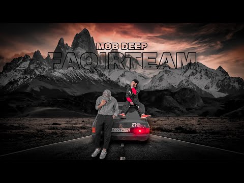 FAQIRTEAM MOB DEEP - КАЛА ЗАРД