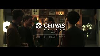#WinTheRightWay #ChivasStudioMusicCDs Win The Righ