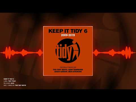 Keep It Tidy 6 (Disc 1) - Mixed By The Tidy Boys