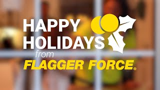 Flagger Force | Home for the Holidays