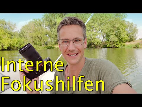 FOTOGRAFIEREN LERNEN 35 ✋📸 Manuell fokussieren - welche Hilfsmittel bietet die Kamera?
