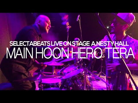 MAIN HOON HERO TERA LIVE - SELECTA 2FAMOUSCRW RYDERZ (NIS MARCH 12TH 2016)