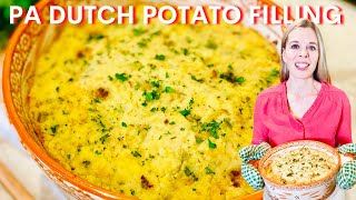 Pennsylvania Dutch Potato Filling | Thanksgiving Side DIsh