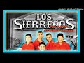 las complicaciones-los sierreños