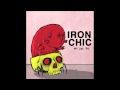 Iron Chic - "Time Keeps on Slipping into the ...