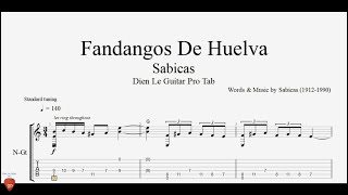 Sabicas - Fandangos De Huelva - Guitar Flamenco Tutorial + TAB