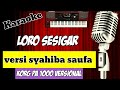 KARAOKE BANYUWANGI TANPA VOKAL LORO SESIGAR