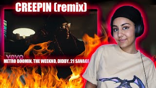 Creepin' (Remix) (Official Video) [REACTION]