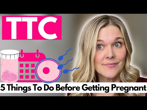 5 Things You Should Do Before Trying To Get Pregnant - Advice From a Fertility Doctor