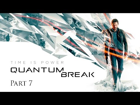 Quantum Break Walkthrough Part 7