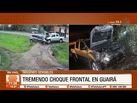 Tremendo choque frontal en Guairá