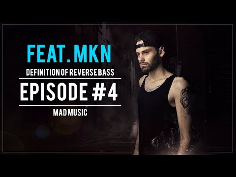 DEFINITION OF REVERSE #4 - MIXED WITH MKN!!!