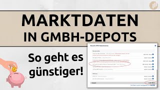 Teure Marktdaten in GmbH-Depots bei Interactive Brokers | So geht es günstiger!
