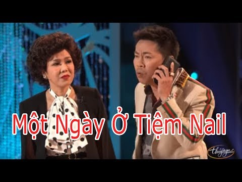 Hài - Hoài Linh - Chí Tài - Trường Giang - Hoài Tâm - Việt Hương - Thúy Nga - Một Ngày Ở Tiệm Nail