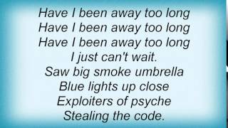 Midnight Oil - Been Away Too Long Lyrics