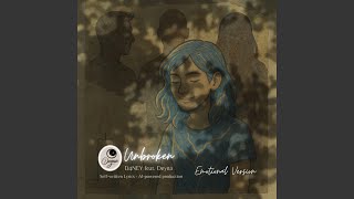 Unbroken (feat. Deyna) (Emotional Version)