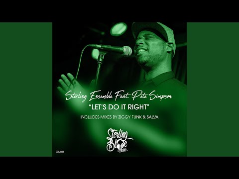 Lets Do It Right (feat. Pete Simpson) (Salva Remix)