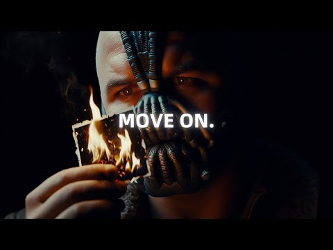 Leave the Past Behind You - Bane Motivational Speech (Powerful)