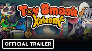 Toy Smash Kaboom! Steam Key (PC) GLOBAL
