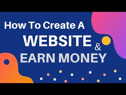 How To Make a Website and Earn Money Online Video