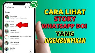 Download lagu CARA MELIHAT STORY WHATSAPP YANG DISEMBUNYIKAN DARI KITA | CEK STATUS WA YANG DIPRIVASI mp3
