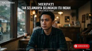 Download lagu Merpati Tak Selamanya Selingkuh Itu Indah NAGASWARA mp3 Download lagu Merpati Tak Selamanya Selingkuh Itu Indah NAGASWARA mp3