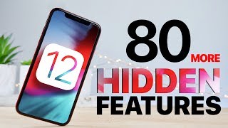80 More features for IOS 12