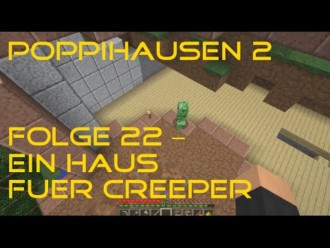Poppihausen 2 – Folge 22 – Ein Haus für Creeper