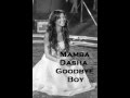 Mamba Dasha Goodbye Boy 