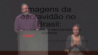 Imagens da escravidão. Lília Schwarcz