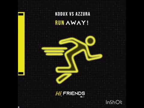 Azzura VS Kodux - Run Away (Original Mix)