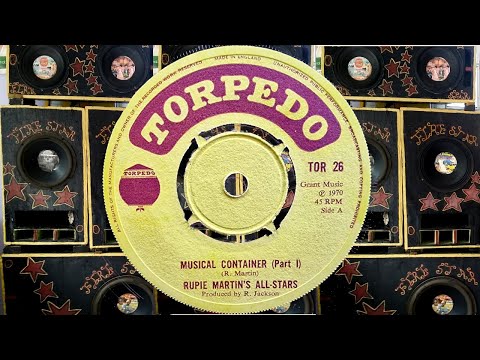 Rupie Martin's All Stars Musical Container Part 1 - Torpedo