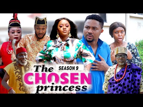 THE CHOSEN PRINCESS (SEASON 9) {TRENDING NEW MOVIE} - 2021 LATEST NIGERIAN NOLLYWOOD MOVIES