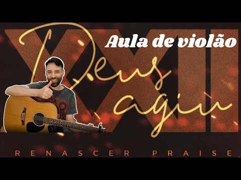 Deus Agiu Em Meu Favor - Renascer Praise