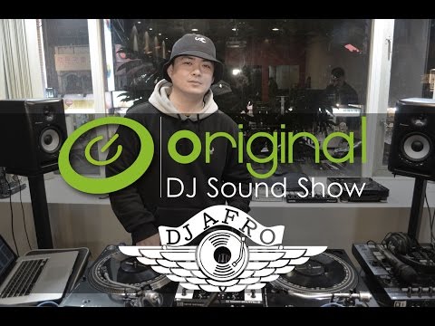 原創音樂頻道-DJ Afro-Original DJ Sound Show