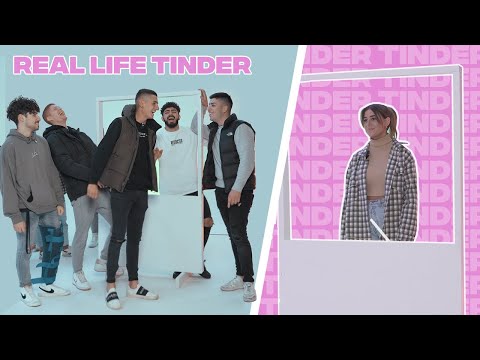 TINDER IN REAL LIFE