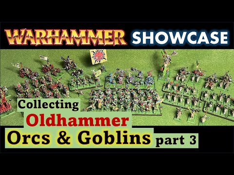 Oldhammer Orcs & Goblins Part 3 | Warhammer Old World | Army showcase