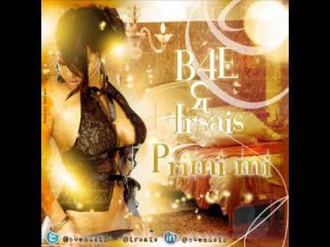 B4E ft. Ir-Sais - Primi Mi. (Prod. by Ir-Sais)