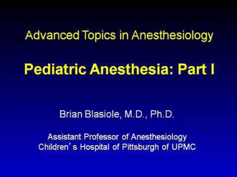 Pediatric Anesthesia # part 1